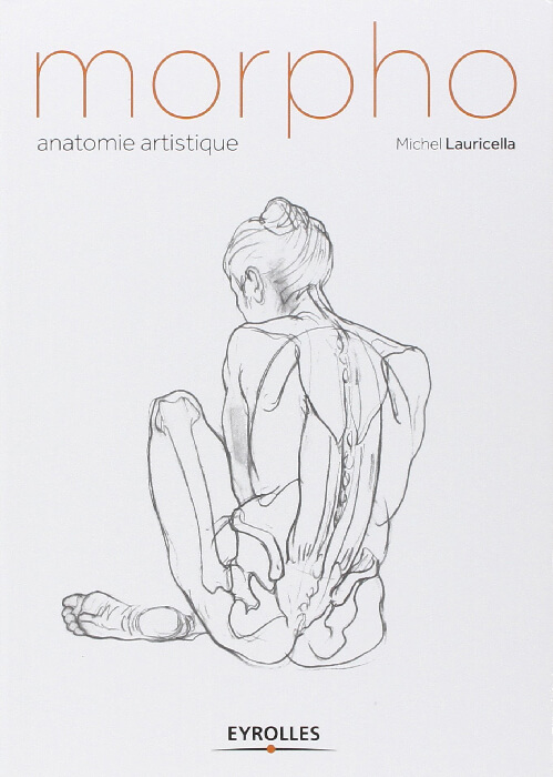 Premiere de couverture du livre " Morpho anatomie artistique" de Michel Lauricella 