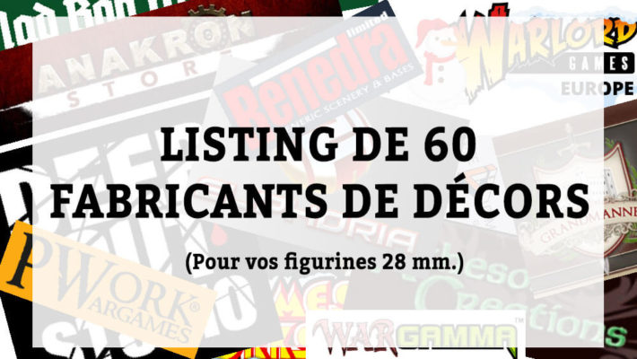 Animation-Figurines-Décors---Listing-de-60-fabricants-de-décors-pour-vos-figurines-et-miniatures-28mm